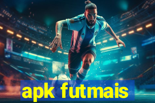 apk futmais